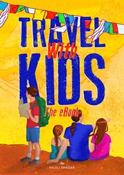 Travel with kids cover image