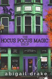 The Hocus Pocus Magic Shop cover image