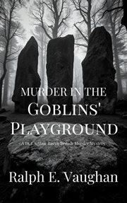 Murder in the goblins' playground cover image