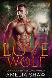 Love of the Wolf : Pack Loyalty cover image