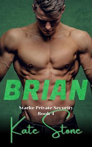 Brian. Starke private security cover image