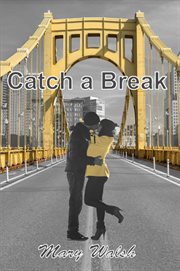 Catch a Break cover image