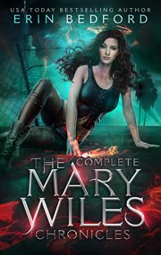 Mary Wiles Chronicles : Mary Wiles Chronicles cover image