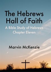 The hebrews hall of faith cover image