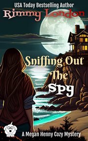 Sniffing out the spy cover image