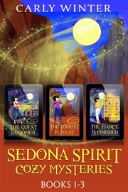 Sedona Spirit Cozy Mysteries : Books #1-3 cover image