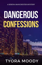 Dangerous confessions cover image