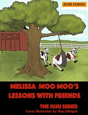 Melissa moo moo's lessons with friends cover image