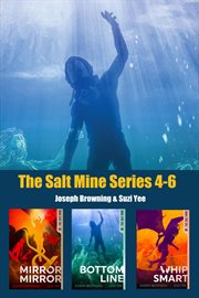 The Salt Mine boxed set 4-6 cover image