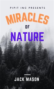 Miracles of nature cover image