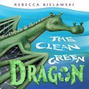 The clean green dragon cover image