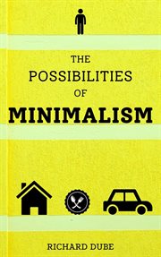 The possibilities of minimalism cover image