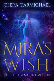 Mira's wish cover image