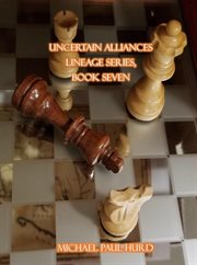 Uncertain alliances cover image