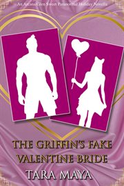 The griffin's fake valentine bride cover image