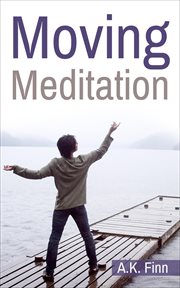 Moving meditation cover image