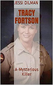Tracy fortson: a mysterious killer cover image