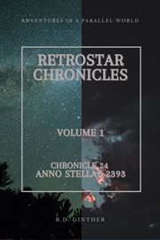 Anno stellae 2393. RetroStar Chronicles cover image