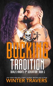 Bucking Tradition. Book 5 cover image