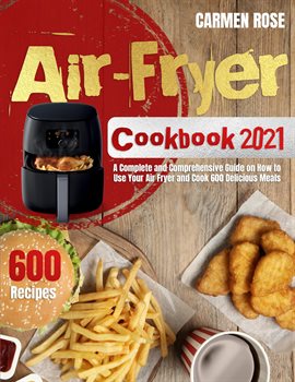 Cover image for Air Fryer Cookbook 2021
