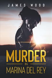 Murder in marina del rey cover image