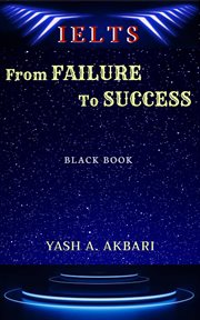 IELTS : From Failure to Success cover image
