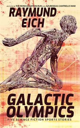 Cover image for Galactic Olympics: Five Science Fiction Sports Stories