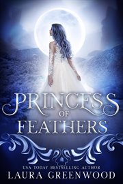Princess of feathers cover image