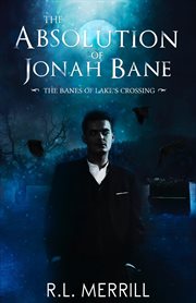 The absolution of jonah bane cover image