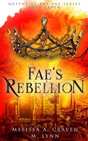 Fae's rebellion: a fae fantasy romance cover image