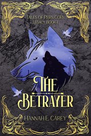 The Betrayer : Tales of Pern Coen cover image