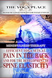 Efficient yoga sets at pain in the back and for the development of spine elasticity (mindfulness cover image