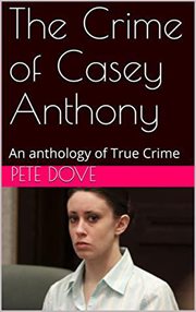 The crime of casey anthony cover image