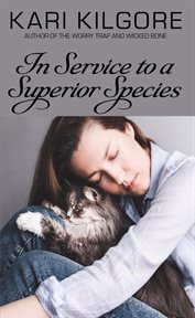 In service to a superior species cover image