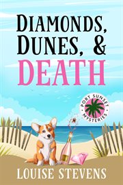 Diamonds, dunes, & death cover image