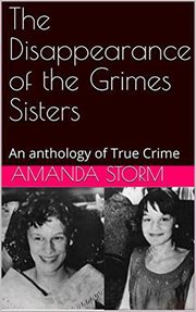 The disappearance of the grimes sisters cover image