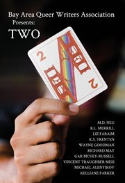 Bay area queer writers association presents: two cover image