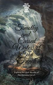 Timothy and the cursed waters of the trench cover image