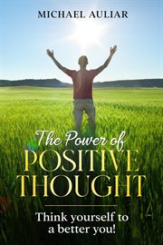 The power of positive thought cover image