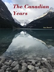The Canadian Years cover image
