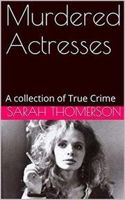 Murdered actresses cover image