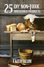 25 diy non-toxic household products cover image