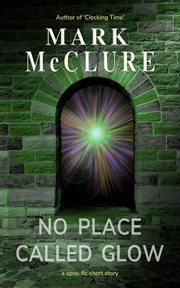 No place called glow cover image