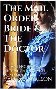 The Mail Order Bride & the Doctor cover image