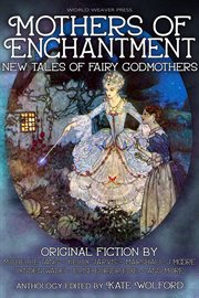 Mothers of enchantment cover image