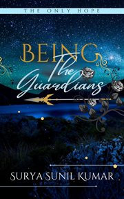 Being the guardians cover image