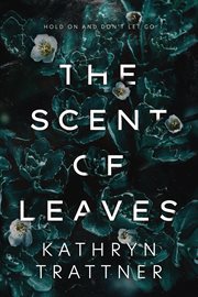 The scent of leaves cover image