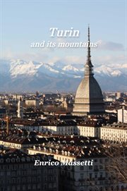 Turin and its mountains cover image