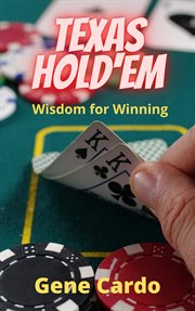 Texas hold'em wisdom for winning cover image