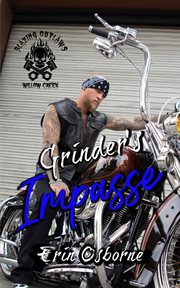 Grinder's Impasse : Blazing Outlaws MC cover image